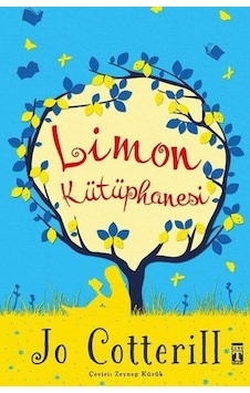 Limon Kütüphanesi - Jo Cotterill - Genç Timaş Limon Kütüphanesi - Jo Cotterill - Genç Timaş