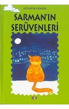 Tomurcuk 17-Sarman'ın Serüvenleri - Gülsüm Cengiz - Say Çocuk