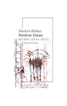 Sherlock Holmes - Dörtlerin Yemini - Arthur Conan Doyle - Dekalog Yayınları