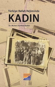 Türkiye Refah Rejiminde  Kadın