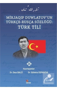 Mercankitap Mirjaqıp Duwlatov'un Türkçe-Rusça Sözlüğü: Türk Tili / Dr. Onu...