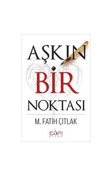Aşkın Bir Noktası Aşkın Bir Noktası