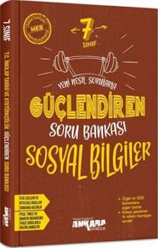 7 Sınıf Güçlendiren Sosyal Bilgiler Soru Bankası Ankara Yay 7 Sınıf Güçlendiren Sosyal Bilgiler Soru Bankası Ankara Yay