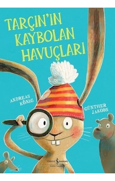 Tarçın'ın Kaybolan Havuçları - Andreas König - İş Bankası Kültür Yayınları Tarçın'ın Kaybolan Havuçları - Andreas König - İş Bankası Kültür Yayınları