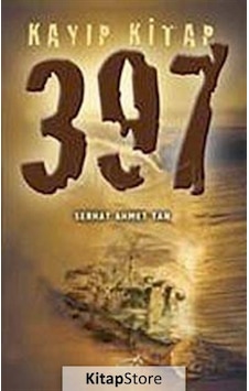 Kitapstore Kayıp Kitap 397 / Serhat Ahmet Tan Kitapstore Kayıp Kitap 397 / Serhat Ahmet Tan