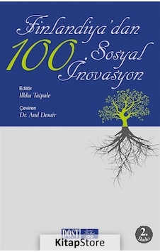 Finlandiya'Dan 100 Sosyal Yenilik / Ilkka Taipale