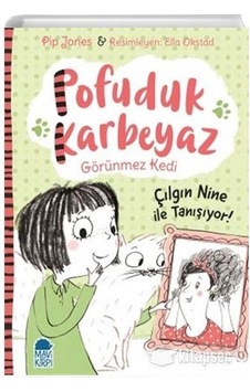 Pofuduk Karbeyaz Görünmez Kedi Çılgın Nine İle Tanışıyor - Mavi K