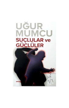 Suçlular ve Güçlüler Suçlular ve Güçlüler