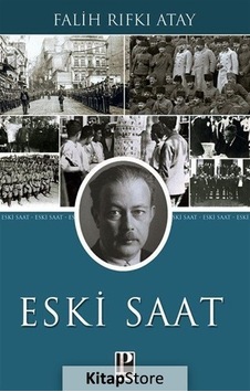 Kitapstore Eski Saat / Falih Rıfkı Atay
