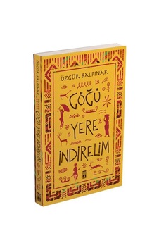 Göğü Yere Indirelim Özgür Balpinar Göğü Yere Indirelim Özgür Balpinar