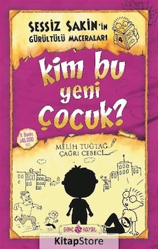 Kim Bu Yeni Çocuk? / Sessiz Sakin'In Gürültülü Maceraları 4 C...