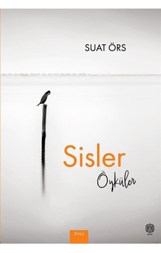 Sisler Öyküler / Suat Örs