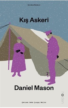 Kış Askeri - Daniel Mason - Holden Kış Askeri - Daniel Mason - Holden