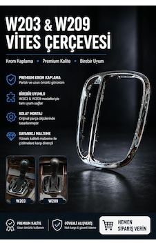 Mercedes W203, W209 Vites Çerçevesi - Nikelajlı Metalik Gri Mercedes W203, W209 Vites Çerçevesi - Nikelajlı Metalik Gri