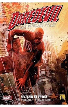 Daredevil 2.Seri Cilt 1 Şeytanın İçi Ve Dışı - Ed Brubaker - Arka Bahçe Yayıncılık Daredevil 2.Seri Cilt 1 Şeytanın İçi Ve Dışı - Ed Brubaker - Arka Bahçe Yayıncılık