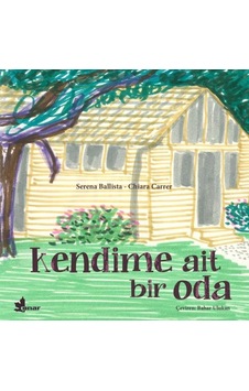 Kendime Ait Bir Oda - Serena Ballista - Çınar Yayınları Kendime Ait Bir Oda - Serena Ballista - Çınar Yayınları
