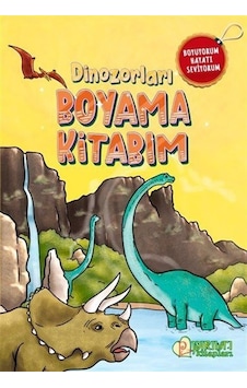 Dinozorları Boyama Kitabım / Fatma Betül Yıldız