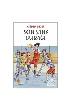 Son Şans Durağı / Çiğdem Sezer