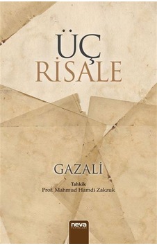 Üç Risale - İmam Gazali - Neva Yayınları Üç Risale - İmam Gazali - Neva Yayınları