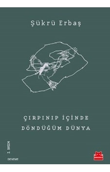 Çırpınıp İçinde Döndüğüm Dünya - Şükrü Erbaş - Kırmızı Kedi Çırpınıp İçinde Döndüğüm Dünya - Şükrü Erbaş - Kırmızı Kedi
