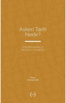 Askeri Tarih Nedir? Askeri Tarih Nedir?