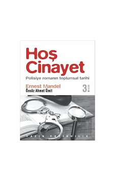 Hoş Cinayet - Ernest Mandel - Yazın Yayınları Hoş Cinayet - Ernest Mandel - Yazın Yayınları