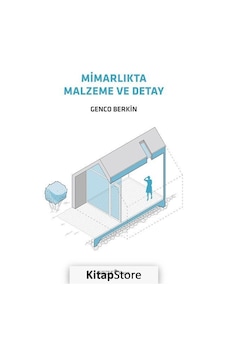 Mimarlıkta Malzeme ve Detay - Genco Berkin - YEM Yayın