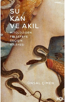Su, Kan Ve Akıl / Ünsal Çimen Su, Kan Ve Akıl / Ünsal Çimen