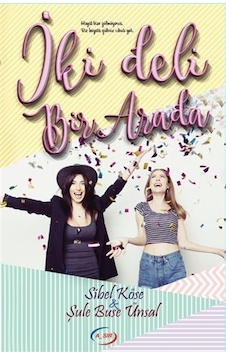 İki Deli Bir Arada İki Deli Bir Arada