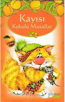 Kayısı Kokulu Masallar Kayısı Kokulu Masallar