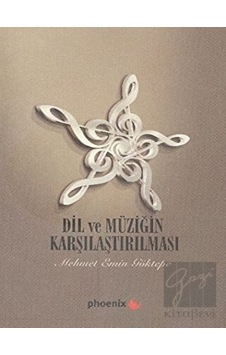 Phoenix Yayınevi - Dil ve Müziğin Karşılaştırılması