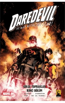 Daredevil Cilt 10 Gölge Topraklar İkinci Bölüm Daredevil Cilt 10 Gölge Topraklar İkinci Bölüm