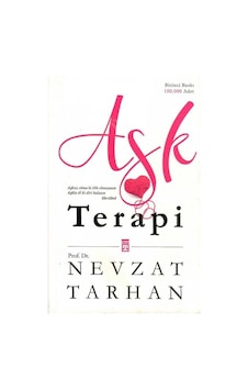 Aşk Terapi - Nevzat Tarhan 1.baskı Ve İmzalı Aşk Terapi - Nevzat Tarhan 1.baskı Ve İmzalı
