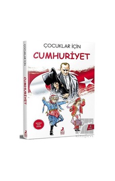Çocuklar İçin Cumhuriyet (Resimli Özel Baskı) Ren Çocuk  -  Ren Çocuk
