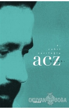 A. Cahit Zarifoğlu-ACZ Kitabı- Beyan Yayınları A. Cahit Zarifoğlu-ACZ Kitabı- Beyan Yayınları
