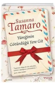 Kitapkültürsarayı Yüreğinin Götürdüğü Yere Git - Susanna Tamaro - Can Yayınları Kitapkültürsarayı Yüreğinin Götürdüğü Yere Git - Susanna Tamaro - Can Yayınları