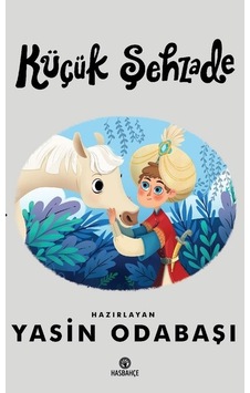 Küçük Şehzade- Hasbahçe Küçük Şehzade- Hasbahçe