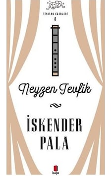 Neyzen Tevfik - Tiyatro Eserleri 8 Neyzen Tevfik - Tiyatro Eserleri 8