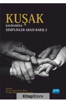Kuşak Kavramına Disiplinler Arası Bakış 2 / Kolektif Kuşak Kavramına Disiplinler Arası Bakış 2 / Kolektif