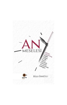 An Meselesi - Büşra Ümmühan - Cezve Kitap An Meselesi - Büşra Ümmühan - Cezve Kitap