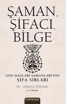 Şaman, Şifacı, Bilge Şaman, Şifacı, Bilge