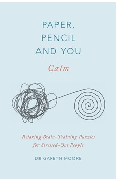Paper, Pencil & You: Calm: Relaxing Brain-training Puzzles For Stressed-out People Sku: Mırstk1344157b15 Paper, Pencil & You: Calm: Relaxing Brain-training Puzzles For Stressed-out People Sku: Mırstk1344157b15