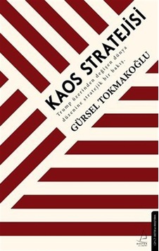 Kaos Stratejisi / Gürsel Tokmakoğlu Kaos Stratejisi / Gürsel Tokmakoğlu