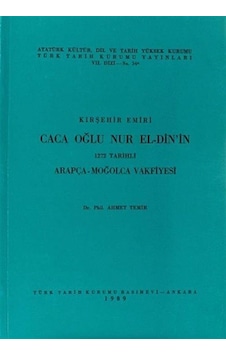 Kırşehir Emiri Caca Oğlu Nur El-din'in 1272 Tarihli Arapça-moğ... Kırşehir Emiri Caca Oğlu Nur El-din'in 1272 Tarihli Arapça-moğ...
