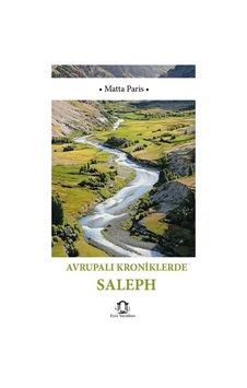 Avrupalı Kroniklerde Saleph Silifke / Matta Paris Avrupalı Kroniklerde Saleph Silifke / Matta Paris