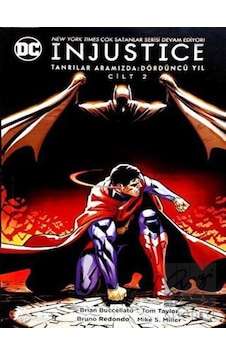Injustice Tanrılar Aramızda Dördüncü Yıl Cilt 2 - Brian Buccellato - Tom Taylor - Çizgi Düşler Injustice Tanrılar Aramızda Dördüncü Yıl Cilt 2 - Brian Buccellato - Tom Taylor - Çizgi Düşler