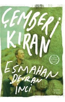 Çemberi Kıran / Esmahan Devran İnci Çemberi Kıran / Esmahan Devran İnci