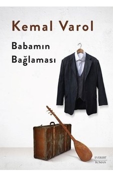 Babamın Bağlaması - Kemal Varol - Everest Yayınları Babamın Bağlaması - Kemal Varol - Everest Yayınları