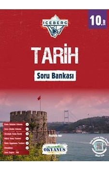 Okyanus Yayınları 10. Sınıf Tarih Iceberg Soru Bankası Okyanus Yayınları 10. Sınıf Tarih Iceberg Soru Bankası