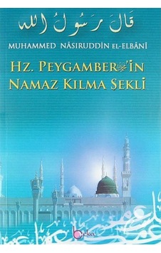 Hz. Peygamber'in Namaz Kılma Şekli (Kitap Kağıdı) / Muhammed N... 9786054041756